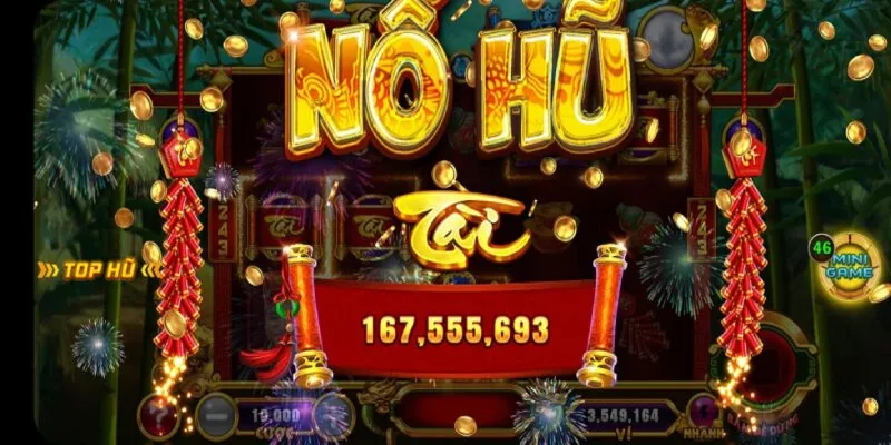 Kinh nghiệm chơi nổ hũ nâng cao