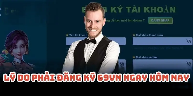 Lý do phải đăng ký 69VN ngay hôm nay