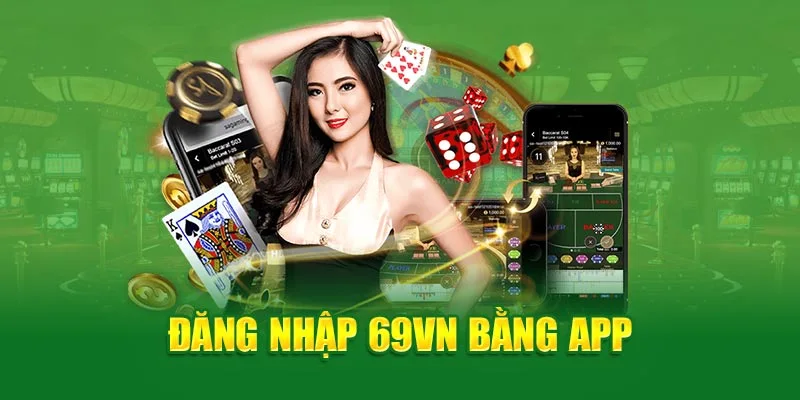 Bạn có thể sử dụng ứng dụng di động để đăng nhập vào nhà cái.
