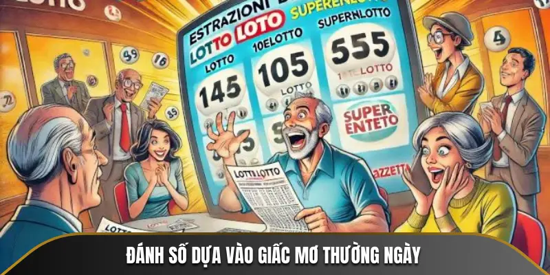 Đánh số dựa vào giấc mơ thường ngày