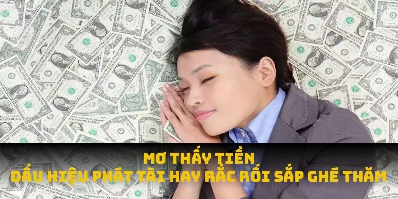 Mơ Thấy Tiền 69VN